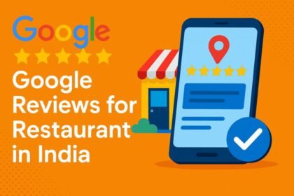 Buy Google Reviews for Restaurant in India