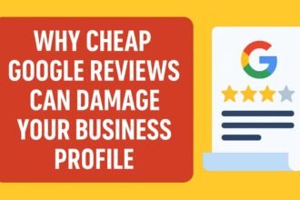 Cheap Google Reviews Damage Business Profile